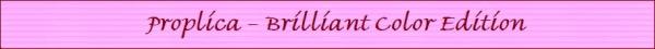 Proplica brilliant color